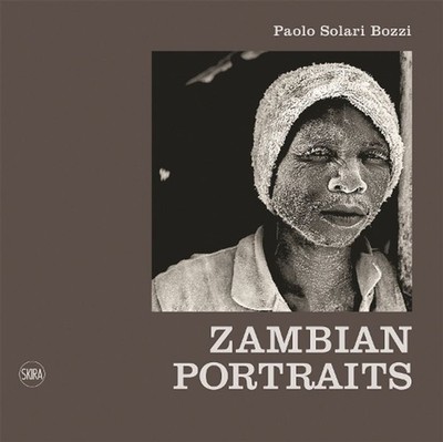 Zambian Portraits by Paolo Solari Bozzi (English) Hardcover Book