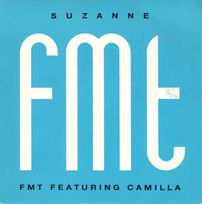 FMT Featuring Camilla Hüther Suzanne Vinyl Single 7inch NEAR MINT EMI