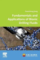 Fundamentals And Applications Of Bionic Drilling Fluids | Guancheng Jiang | Buch