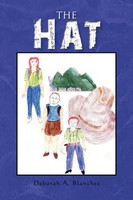 Deborah A. Blanchet | The Hat | Taschenbuch | Englisch (2009) | Xlibris