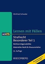 Strafrecht Besonderer Teil 1: Nichtvermögens...