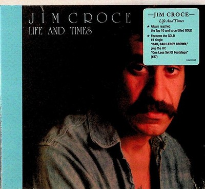 Jim Croce -Life And Times -Digipak CD NEW -2020 (Bad, Bad Leroy Brown) 
