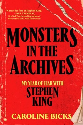 Monsters in the Archives by Caroline Bicks HARDBACK 9780593736722