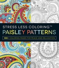 Stress Less Coloring: Paisley Patterns: 100 Coloring Pages for Peace and: Used