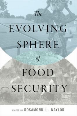 The Evolving Sphere of Food Security Paperback