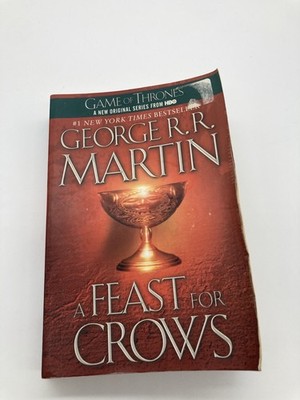 A Feast for Crows George R R Martin Trade Paperback Game of Thrones Book 4