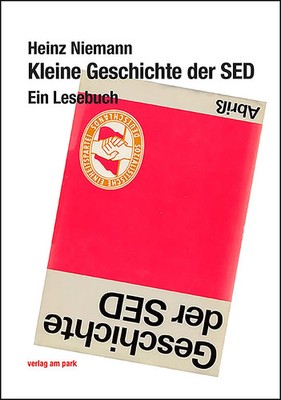 Heinz Niemann | Kleine Geschichte der SED | Buch | Deutsch (2020) | 774 S.