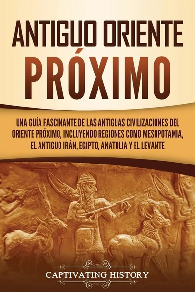 Antiguo Oriente PróXimo Captivating History Taschenbuch Kartoniert / Broschiert-image