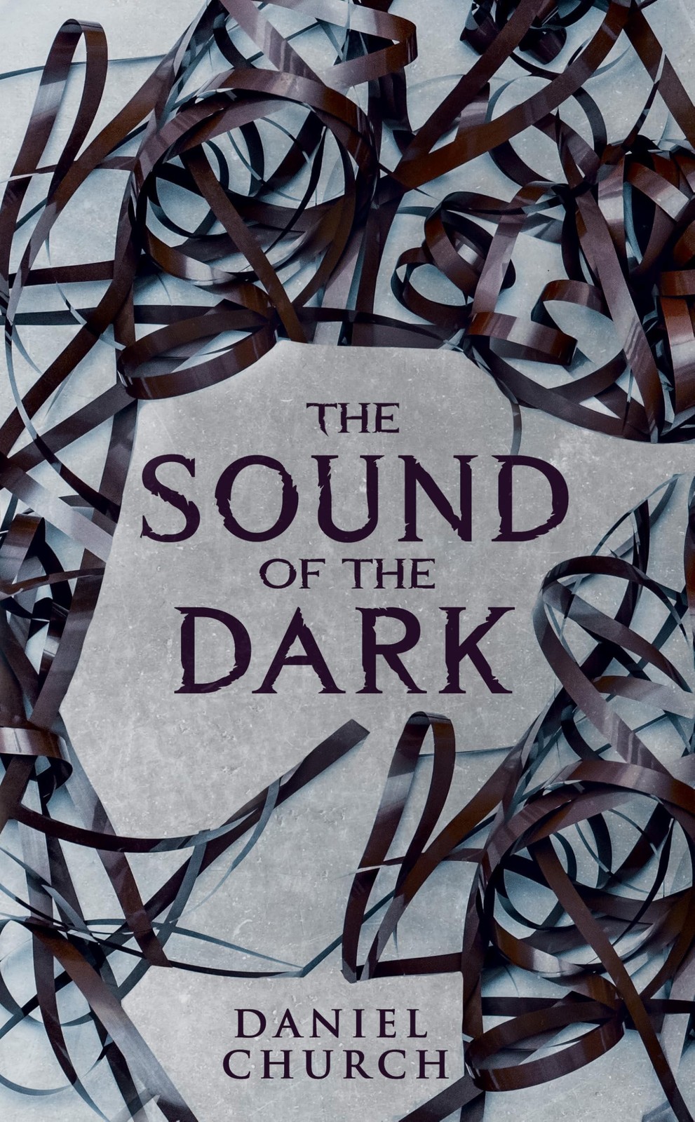 The Sound of the Dark-Church, Daniel Daniel Church,