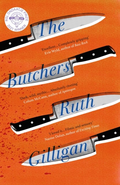 The Butchers: Winner of the 2021 RSL Ondaatje Prize by Ruth Gilligan (PB 2021) - Image 3