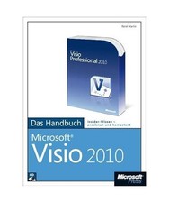 Microsoft Visio 2010 - Das Handbuch, René Martin