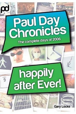 Happily After Ever - Paul Day Chronicles (The Laugh out Loud Comedy Series) by G