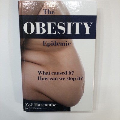 The Obesity Epidemic : What Caused It? How Can We Stop It? Zoe Ha