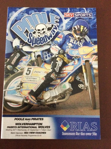 2006 POOLE PIRATES v WOLVERHAMPTON 20th SEPTEMBER     ( GOOD CONDITION )