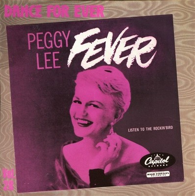 Peggy Lee - Fever - Listen To The Rockin' Bird (7inch, 45rpm) - Singles Pop/D...