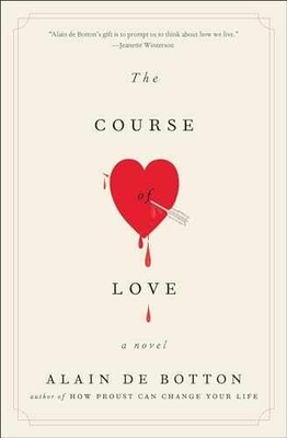 The Course of Love: A Novel - Paperback, by de Botton Alain - Very Good