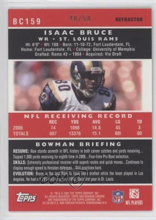 2007 Bowman Chrome Gold Refractor /50 Isaac Bruce #BC159 HOF - Image 2 of 2