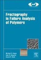 Anand R Shah / Fractography In Failure Analysis Of Polymers9780323242721