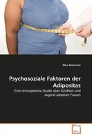 Psychosoziale Faktoren Der Adipositas | Elisa Steinmair | Taschenbuch | Deutsch