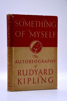 Something of Myself: For My Friends, Known and Unknown, Rudyard Kipling, Very Go