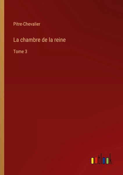 Pitre-Chevalier | La Chambre De La Reine | Taschenbuch | FranzöSisch (2024)-image