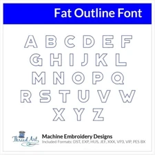 Threadart Machine Embroidery Design Fat Outline BX Font Alphabet Loaded on USB