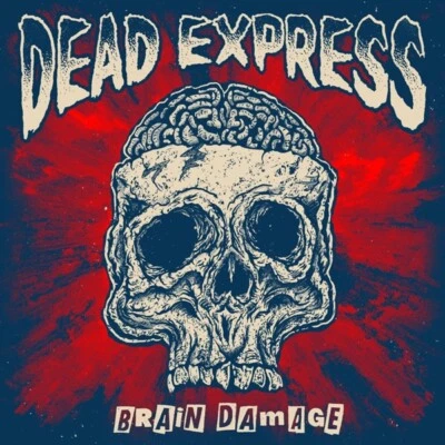 DEAD EXPRESS - BRAIN DAMAGE   CD NEU - Bild 1 von 2