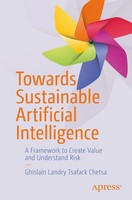 Towards Sustainable Artificial Intelligence Ghislain Landry Tsafack Chetsa Buch