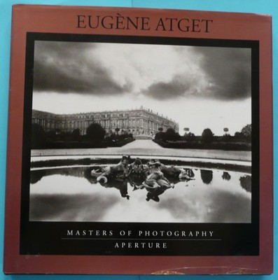 MASTERS OF PHOTOGRAPHY - EUGENE ATGET - APERTURE - 1980 - HARDBACK