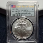 2021 P SILVER AMERICAN EAGLE COIN MS70 PCGS PHILY MINT FIRST STRIKE T-1 EMERGENC