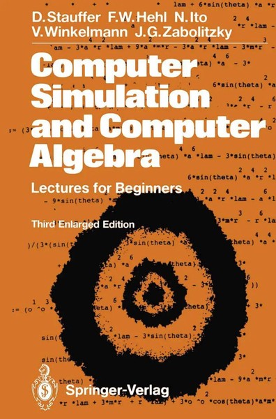 Dietrich Stauffer (U. A.) | Computer Simulation And Computer Algebra | Buch | X-image