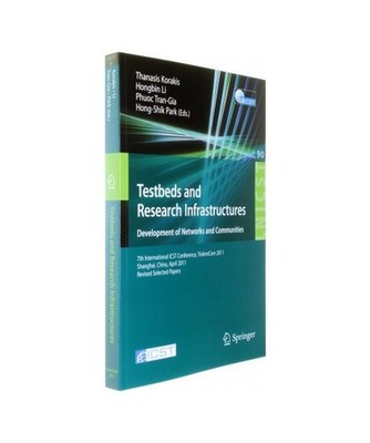 Testbeds and Research Infrastructure: Development of Networks and Communities: 7