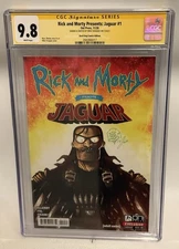 Rick and Morty #1 CGC 9.8 SS REMARK Variant Signed w/ Sketch Art