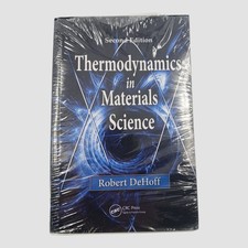 Thermodynamics in Materials Science by Robert DeHoff (2006