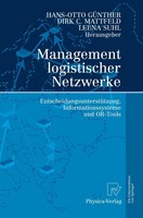 Hans-Otto GüNther (U. A.) | Management Logistischer Netzwerke | Taschenbuch | IX