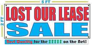 Lost Our Lease Everything Must Go 2x5 Banner Sign 