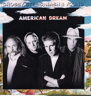 Crosby Stills Nash and Young American Dream LP vinyl UK Issue Pressed In Germany