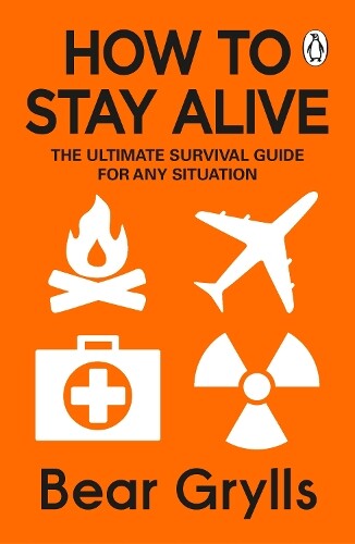 Thumbnail - Bear Grylls How To Stay Alive (taschenbuch)