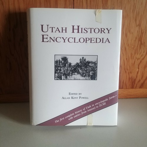 Utah History Encyclopedia/Allan Kent Powell (1994, Hardcover) 9780874804256 eBay