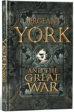 Sergeant York and the Great War (Men of Courage) - Hardcover - GOOD