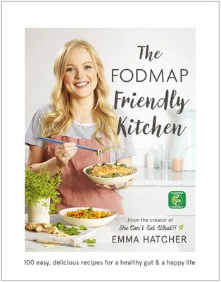 The FODMAP Friendly Kitchen Cookbook | Emma Hatcher | Englisch | Buch | Gebunden