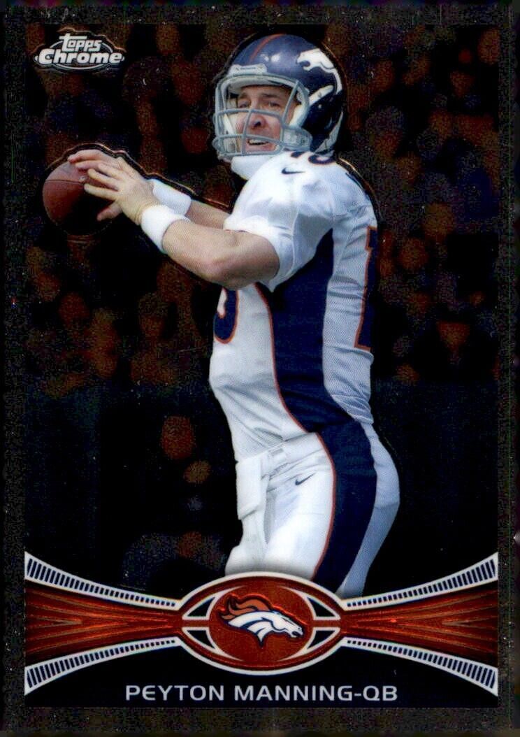 2012 Topps Chrome Card #161 Peyton Manning 