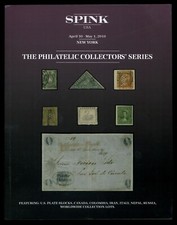 Auction Catalog: Spink Philateliic Collectors' Series, April 30-May 1, 2018