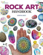 Rock Art Handbook: Techniques and Projects for Painting, Coloring, a - VERY GOOD