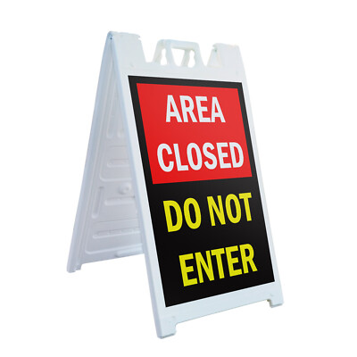 A-frame Sidewalk Area Closed Do Not Enter 24'' x 36'' Double Sided A-Frame Sidewal