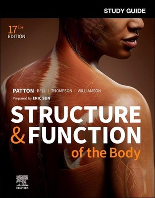 Study Guide for Structure & Function of the Body by Eric L. Sun Paperback Book