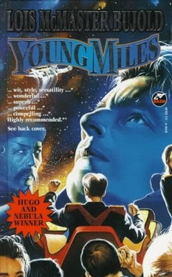 YOUNG MILES By Lois Mcmaster Bujold - Hardcover **BRAND NEW**