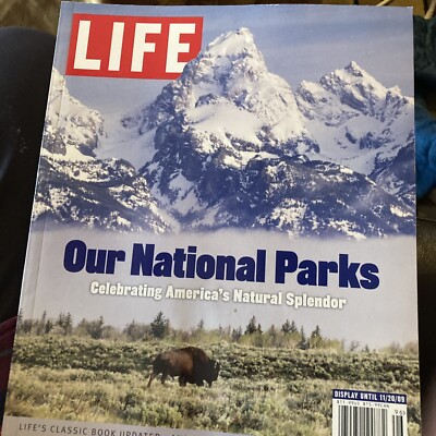Life Magazine Our National Parks Special Edition June 2003
