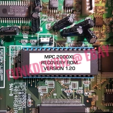 AKAI MPC 2000XL VERSION 1.20 RECOVERY ROM CHIP / FIX YOUR MPC 2000 XL! NEW EPROM