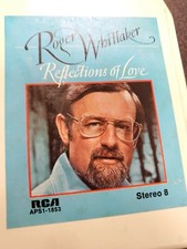 Roger Whittaker Reflections of Love RCA 1975 APS1-1853 8-Track Tape VG TESTED B5